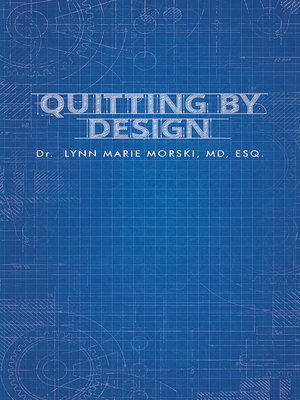 cover image of Quitting by Design